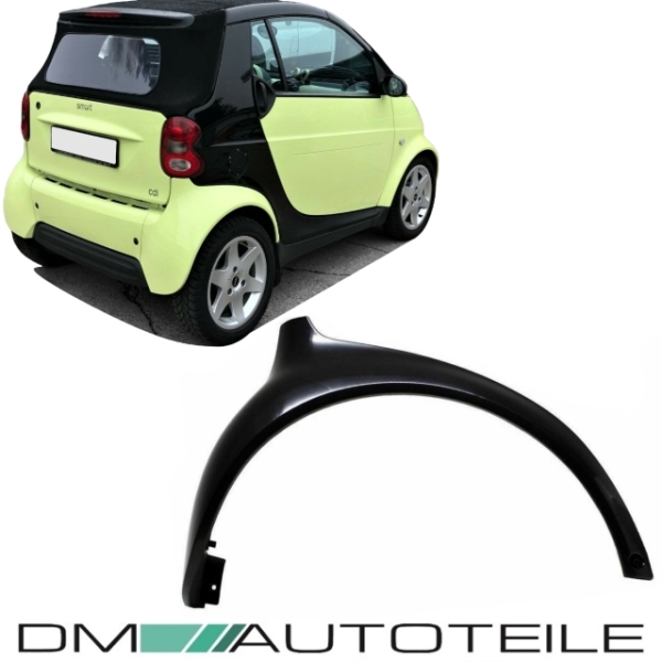 Smart Fortwo Cabrio 450 Kotflügel hinten rechts Seitenverkleidung EU Ware 98-07